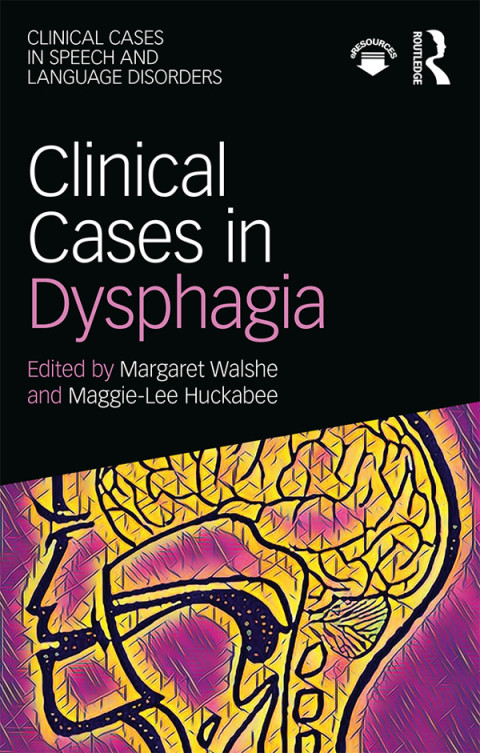 Cover image for book Clinical Cases in Dysphagia