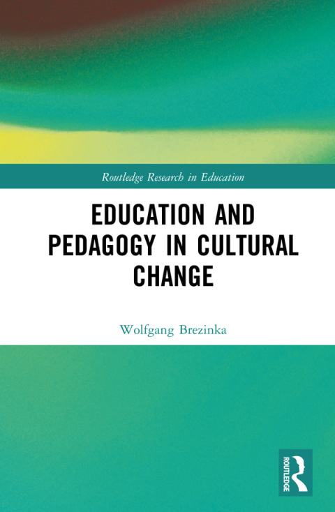 Cover image for book Education and Pedagogy in Cultural Change