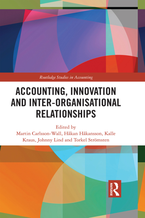 Cover image for book Accounting, Innovation and Inter-Organisational Relationships
