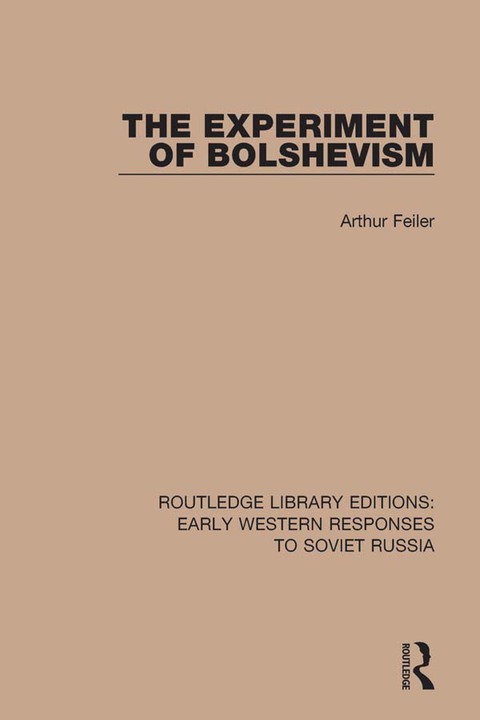 Cover image for book The Experiment of Bolshevism
