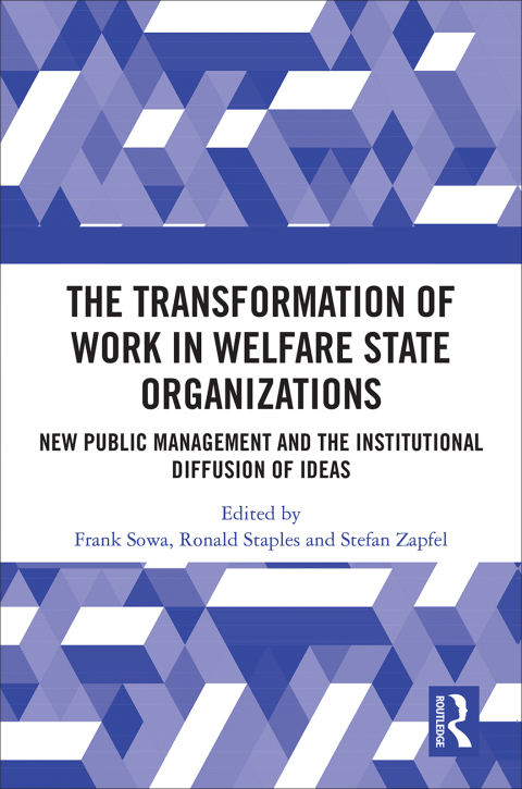 Cover image for book The Transformation of Work in Welfare State Organizations