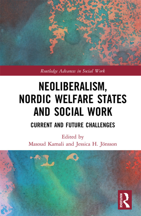 Cover image for book Neoliberalism, Nordic Welfare States and Social Work