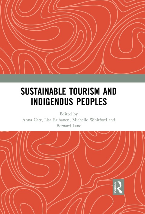 Cover image for book Sustainable Tourism and Indigenous Peoples