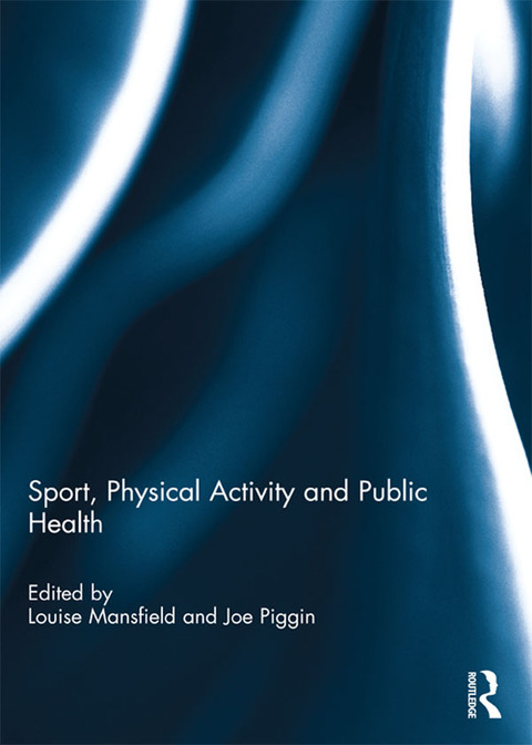 Cover image for book Sport, Physical Activity and Public Health