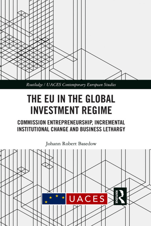 Cover image for book The EU in the Global Investment Regime