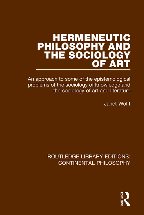 Cover image for book Hermeneutic Philosophy and the Sociology of Art