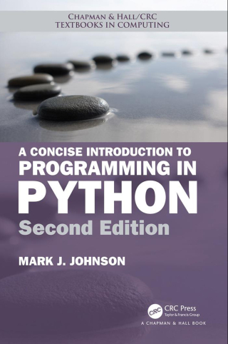 A Concise Introduction to Programming in Python