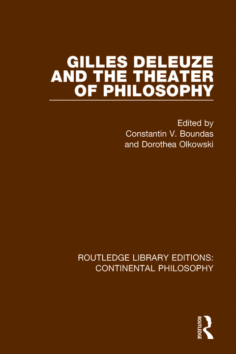 Cover image for book Gilles Deleuze and the Theater of Philosophy
