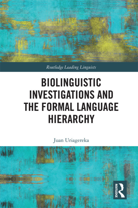 Cover image for book Biolinguistic Investigations and the Formal Language Hierarchy