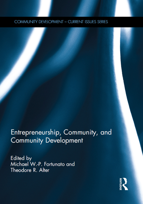 Cover image for book Entrepreneurship, Community, and Community Development