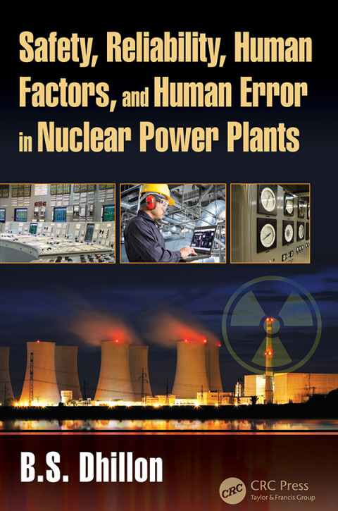 Cover image for book Safety, Reliability, Human Factors, and Human Error in Nuclear Power Plants