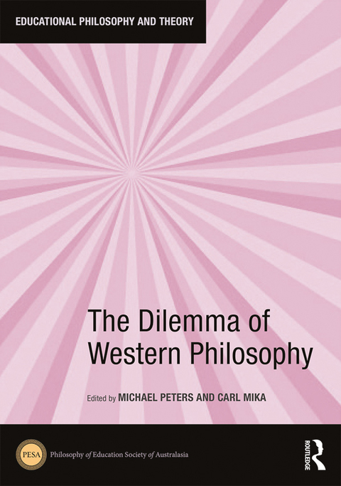 Cover image for book The Dilemma of Western Philosophy