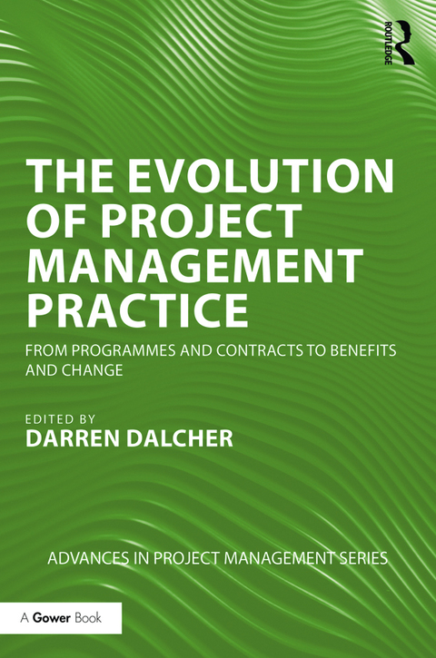 Cover image for book The Evolution of Project Management Practice