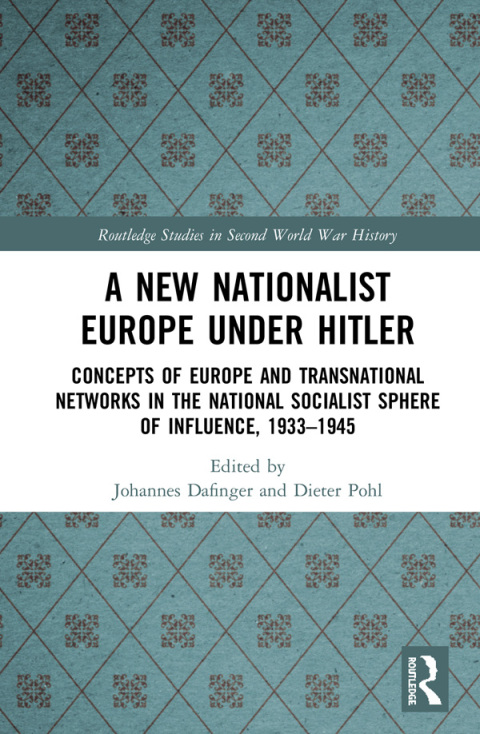 Cover image for book A New Nationalist Europe Under Hitler