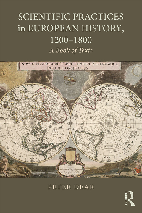 Cover image for book Scientific Practices in European History, 1200-1800