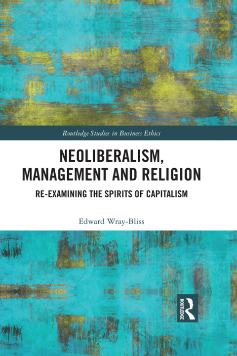 Cover image for book Neoliberalism, Management and Religion