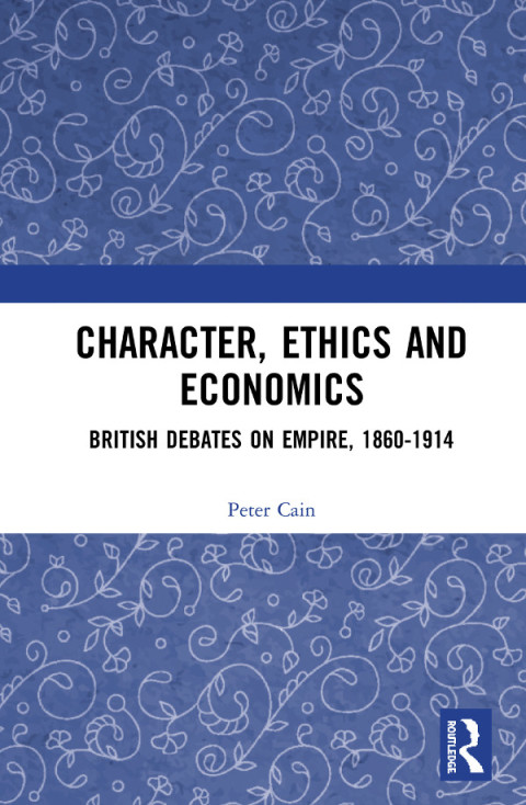 Cover image for book Character, Ethics and Economics