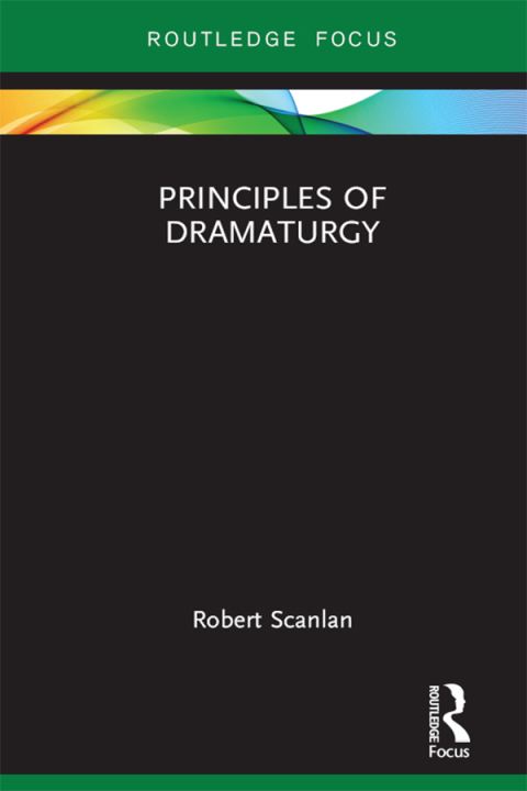 Cover image for book Principles of Dramaturgy
