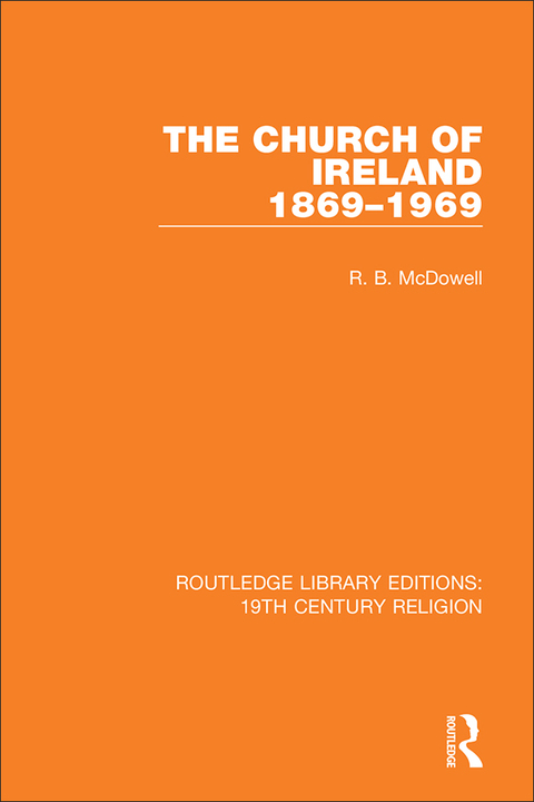 Cover image for book The Church of Ireland 1869-1969