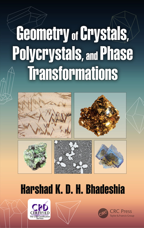 Cover image for book Geometry of Crystals, Polycrystals, and Phase Transformations