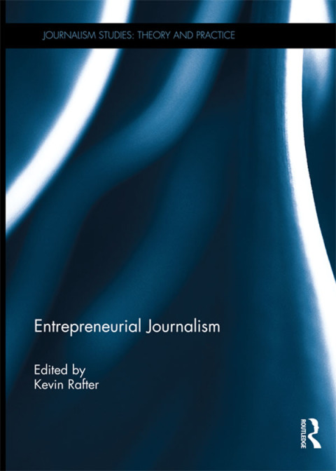 Cover image for book Entrepreneurial Journalism
