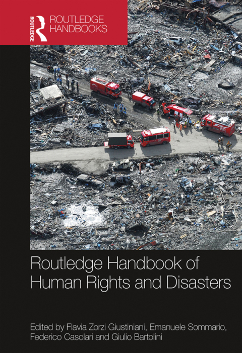 Cover image for book Routledge Handbook of Human Rights and Disasters