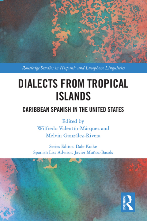 Cover image for book Dialects from Tropical Islands