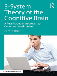 Cover image: 3-System Theory of the Cognitive Brain 1st edition 9781138069695