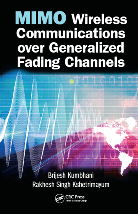 Cover image for book MIMO Wireless Communications over Generalized Fading Channels