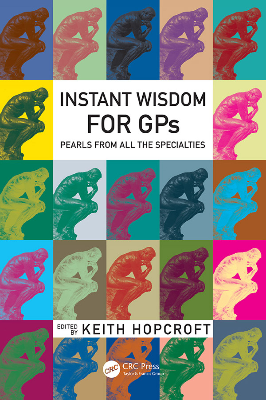 Instant Wisdom for GPs (eBook Rental) Instant Wisdom for GPs (eBook Rental)
