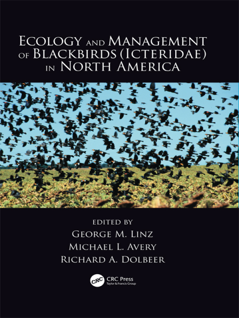 Cover image for book Ecology and Management of Blackbirds (Icteridae) in North America