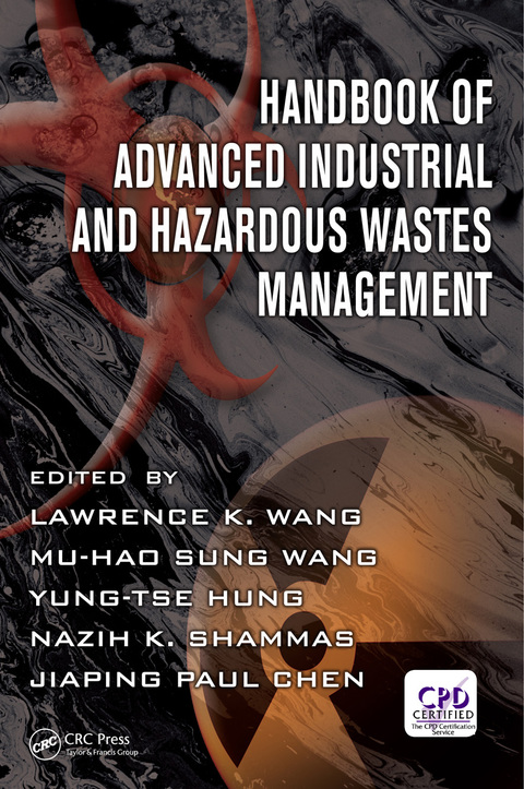 Cover image for book Handbook of Advanced Industrial and Hazardous Wastes Management