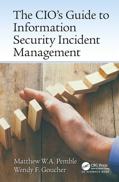 Cover image for book The CIO’s Guide to Information Security Incident Management