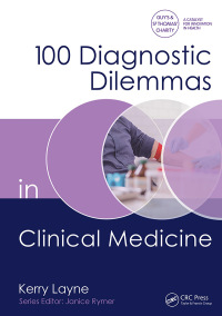Cover image: 100 Diagnostic Dilemmas in Clinical Medicine 1st edition 9781482238174