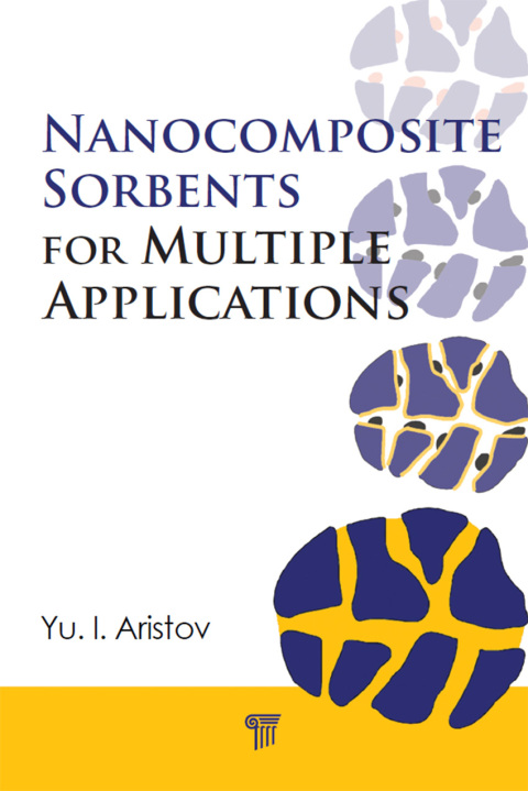 Cover image for book Nanocomposite Sorbents for Multiple Applications