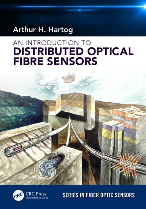 Cover image for book An Introduction to Distributed Optical Fibre Sensors