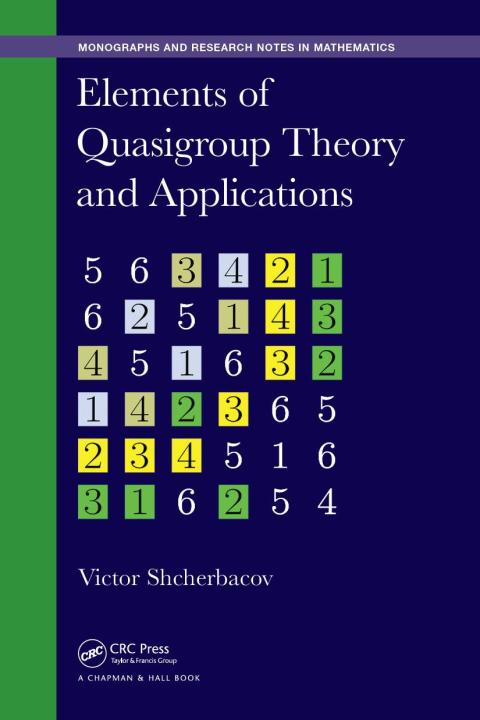 Cover image for book Elements of Quasigroup Theory and Applications
