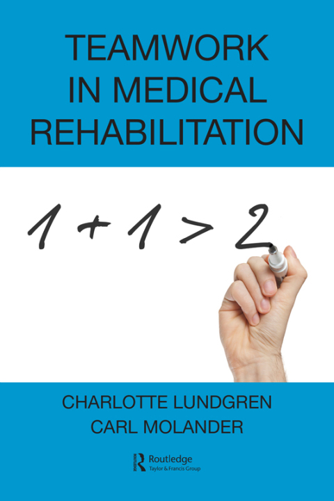 Cover image for book Teamwork in Medical Rehabilitation