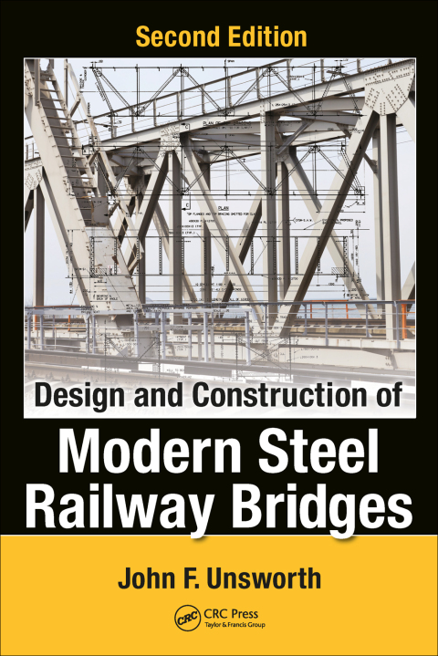 Cover image for book Design and Construction of Modern Steel Railway Bridges