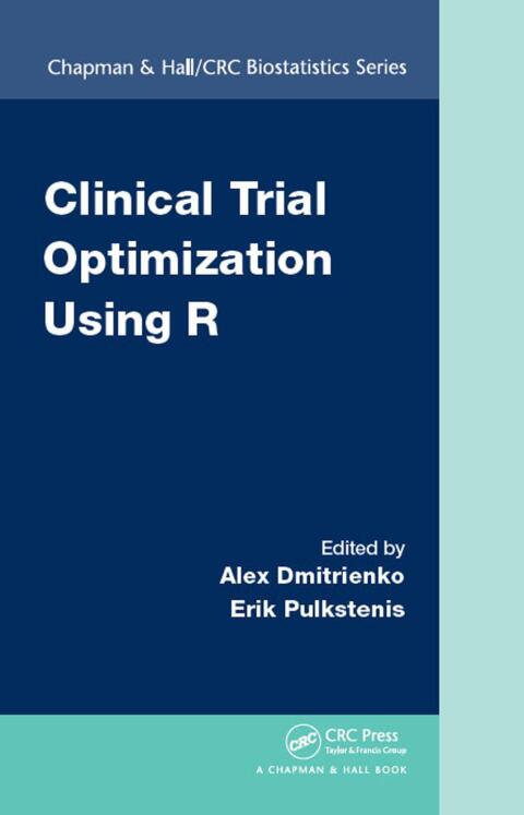 Cover image for book Clinical Trial Optimization Using R