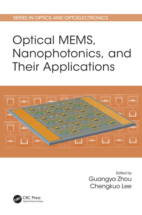Cover image for book Optical MEMS, Nanophotonics, and Their Applications