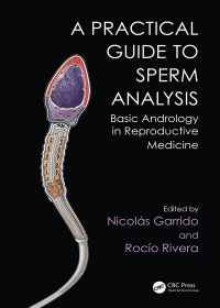 Titelbild: Practical Guide to Sperm Analysis 1st edition 9781498741514