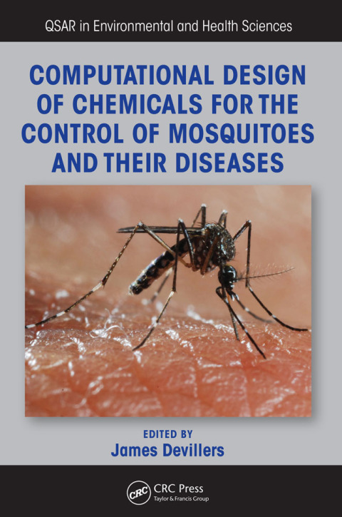 Cover image for book Computational Design of Chemicals for the Control of Mosquitoes and Their Diseases