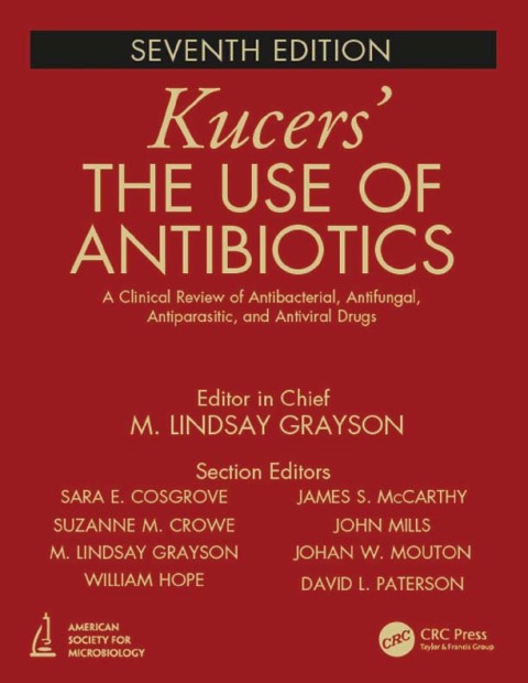 Cover image for book Kucers' The Use of Antibiotics