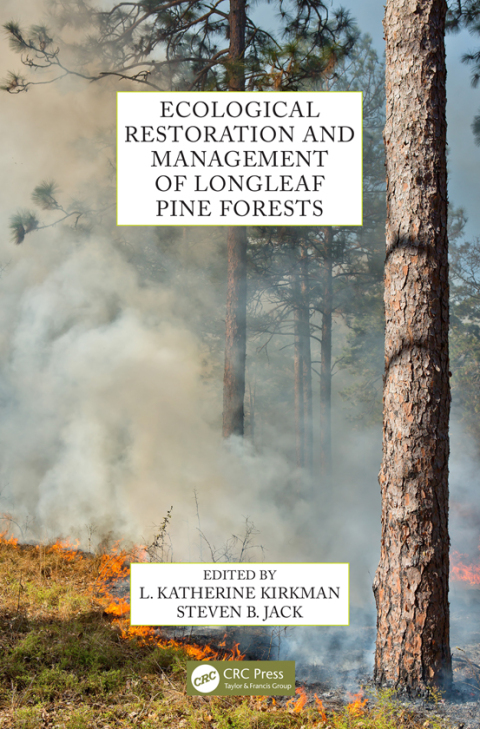 Cover image for book Ecological Restoration and Management of Longleaf Pine Forests