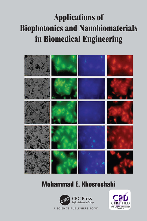 Cover image for book Applications of Biophotonics and Nanobiomaterials in Biomedical Engineering