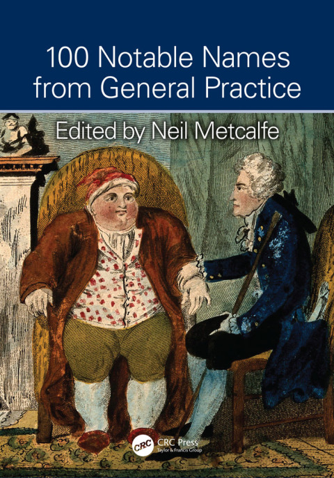 Cover image for book 100 Notable Names from General Practice