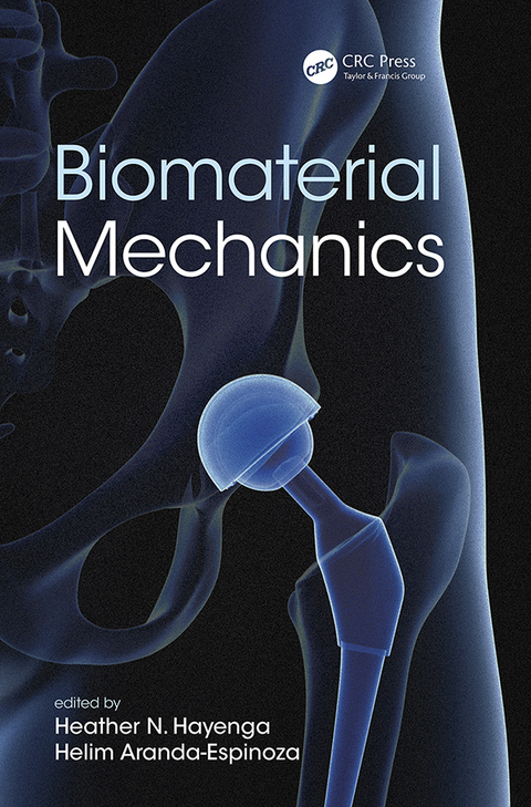 Cover image for book Biomaterial Mechanics