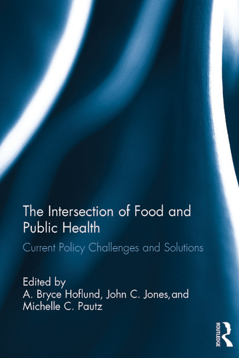 Cover image for book The Intersection of Food and Public Health