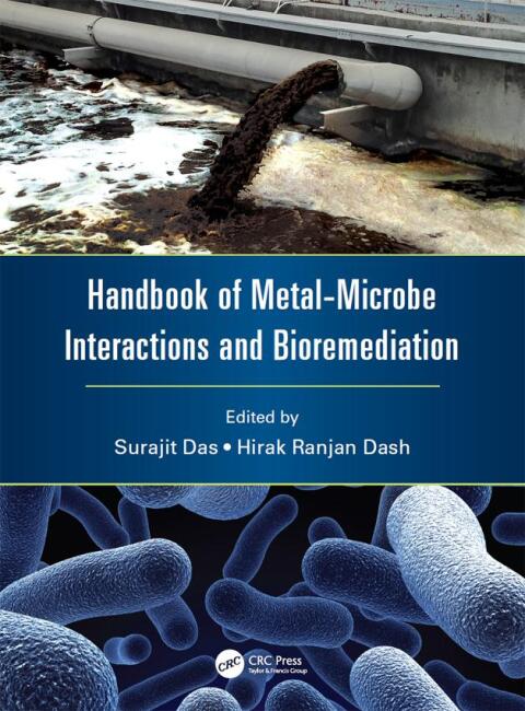 Cover image for book Handbook of Metal-Microbe Interactions and Bioremediation